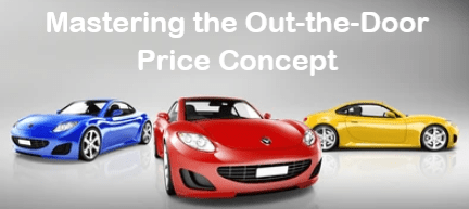 Mastering the Out-the-Door Price Concept
